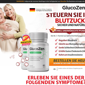 GlucoZen Blood Sugar - DTC [DE,AT] (Social,Banner,Native,Push,SEO,Search,Brand Bidding) - CPA