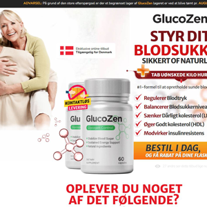 GlucoZen Blood Sugar - DTC [DK] (Social,Banner,Native,Push,SEO,Search,Brand Bidding) - CPA 