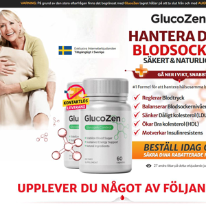 GlucoZen Blood Sugar - DTC [SE] (Social,Banner,Native,Push,SEO,Search,Brand Bidding) - CPA