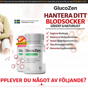 GlucoZen Blood Sugar - DTC [SE] (Social,Banner,Native,Push,SEO,Search,Brand Bidding) - CPA