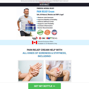 ArthroMax+ Cream - DTC [CA] (Banner,Native,Social,Search,SEO,PPC,Push,Brand Bidding,Shopping) - CPA