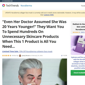 NuraDerma Collagen Face Mask - Advertorial [INTL] (Social,Banner,Native,Push,SEO,Search,Brand Bidding) - CPA