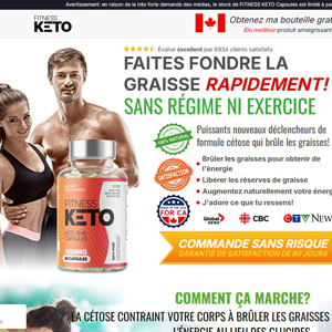 Fitness Keto Capsules French - DTC [CA] (Banner,Native,Social,Search,SEO,PPC,Push,Brand Bidding,Shopping) - CPA