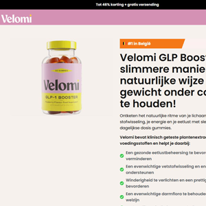 Velomi GLP Booster - DTC [BE] (Social,Banner,Native,Push,SEO,Search,Brand Bidding) - CPA