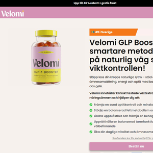 Velomi GLP Booster - DTC [SE] (Social,Banner,Native,Push,SEO,Search,Brand Bidding) - CPA