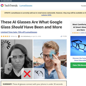 LumaGlasses Smart Glasses - Advertorial [INTL] (Social,Banner,Native,Push,SEO,Search,Brand Bidding) - CPA