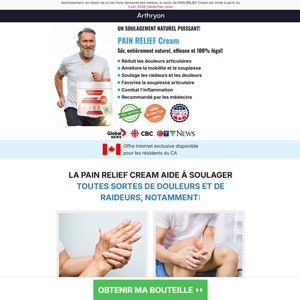 Arthryon Heat Relief Cream French [CA] (Banner,Native,Social,Search,SEO,PPC,Push,Brand Bidding,Shopping) - CPA