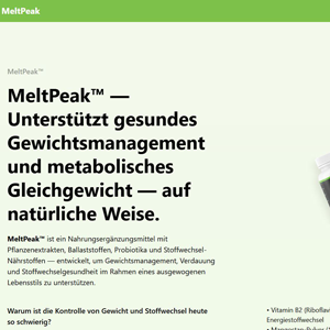! HOT - MeltPeak Weight Management [DE,AT,CH] (Social,Banner,Native,Push,SEO,Search,Brand Bidding) - CPA