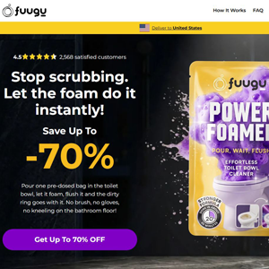 ! HOT - Fuugu Foaming Toilet Cleaner [US,DE,IL] (Banner,Native,Social,Search,SEO) - CPA {No BrandBidding}