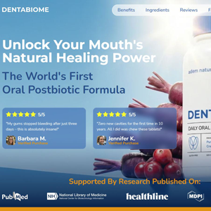 Dentabiome Oral Postbiotic [US] (Social,Banner,Native,Push,SEO,Search) - Revshare {NoBrandBidding}