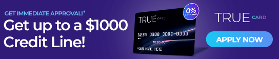 True Card - $1000 Credit Line - 1st Page Submit